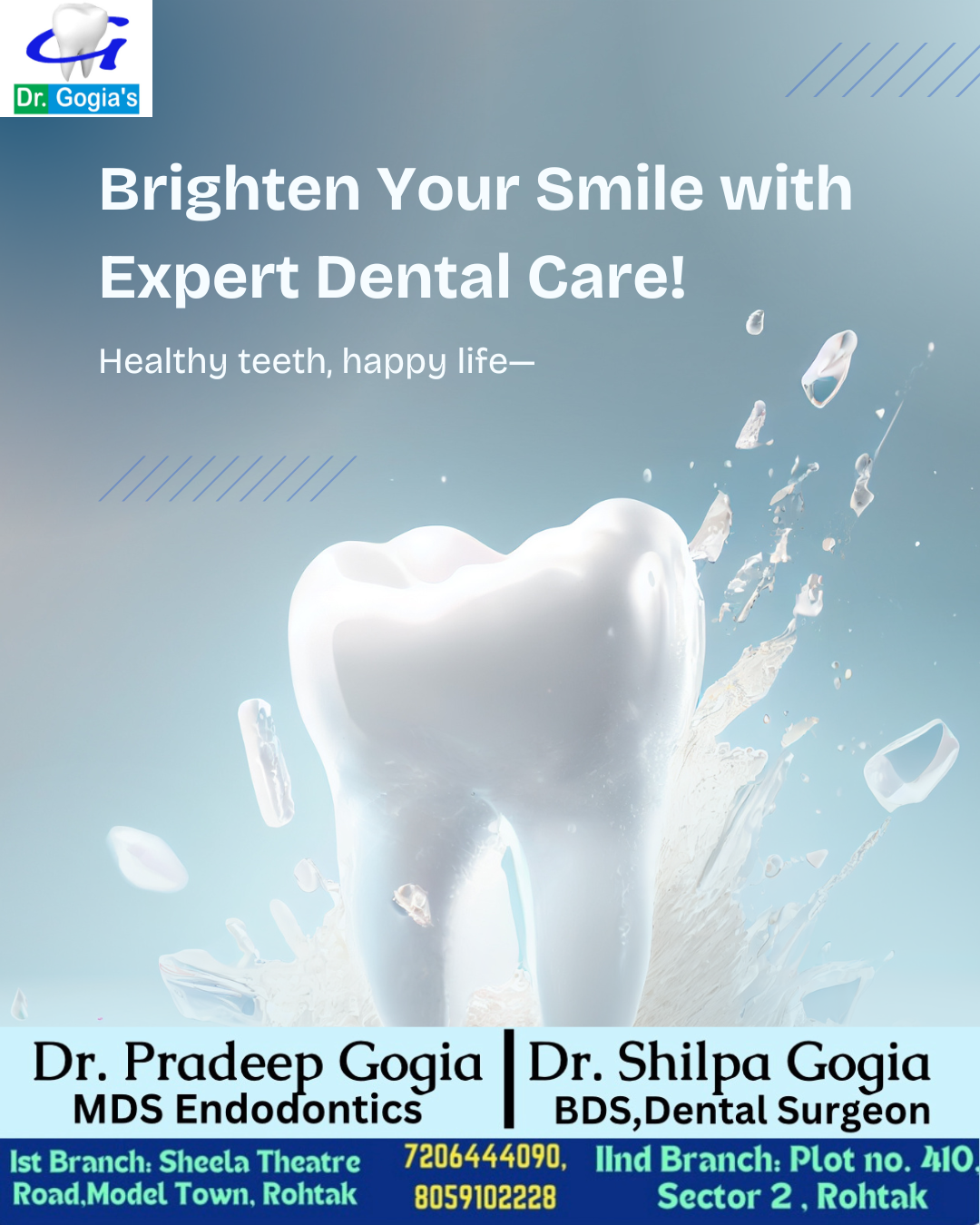 Brighten Your Smile with Expert Dental Care at Dr. Gogia’s Super Specialty Dental Care Centre Rohtak